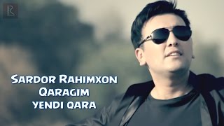 Sardor Rahimxon - Qarag'im yendi qara (Video Clip)