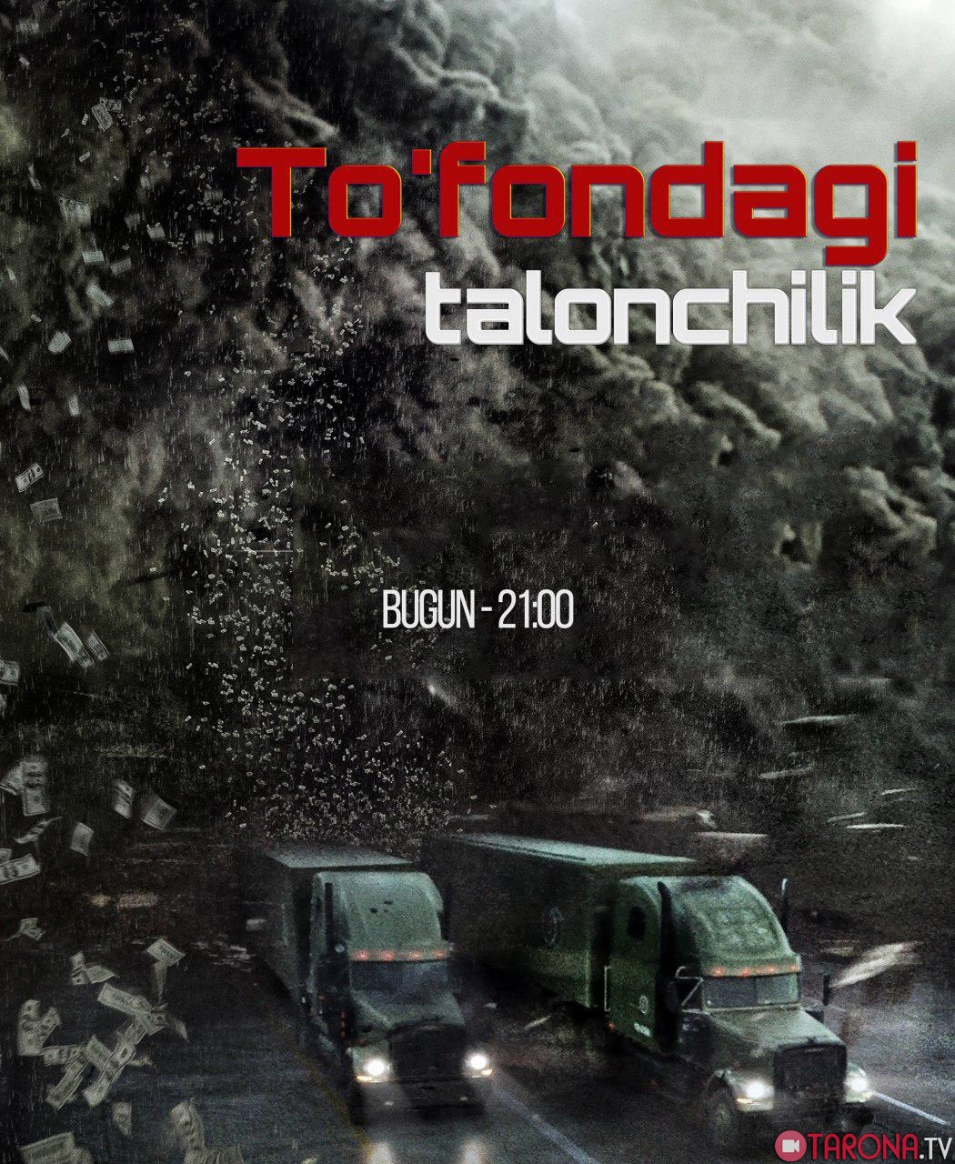 To'fondagi Talonchilik (Tarjima, Uzbek tilida) 2017 HD