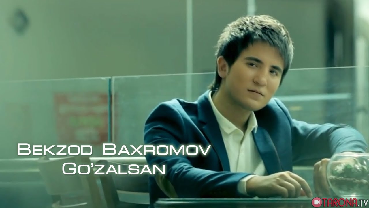 Bekzod Baxromov - Go'zalsan (Video Clip)