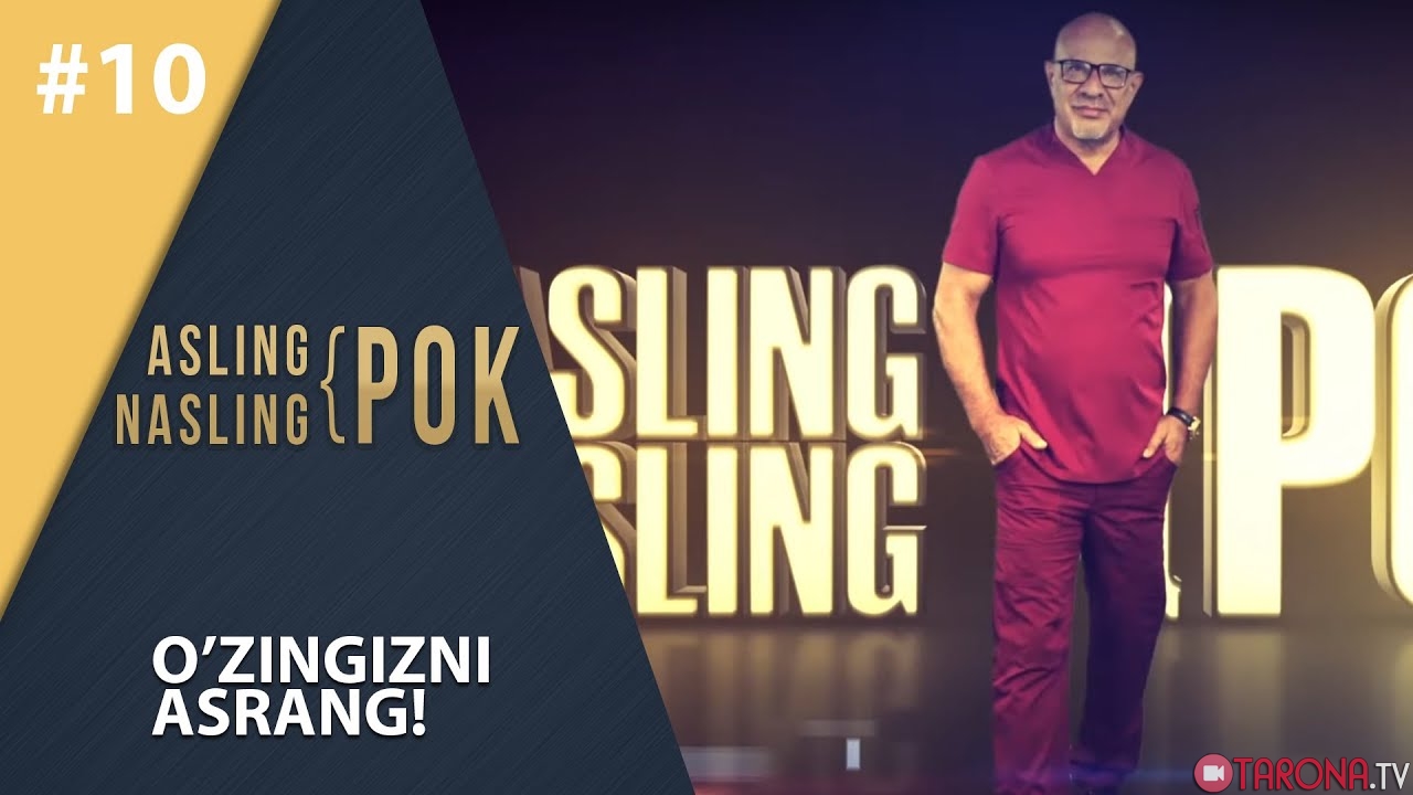Asling pok-Nasling pok 10-son (09.05.2019)