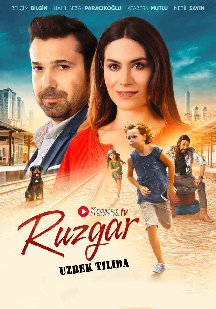 Ruzgar Turk kino, Uzbek tilida 2019