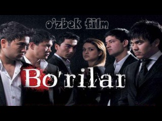 Bo'rilar 3 - Oxirgi Qarz (O'zbek Kino)