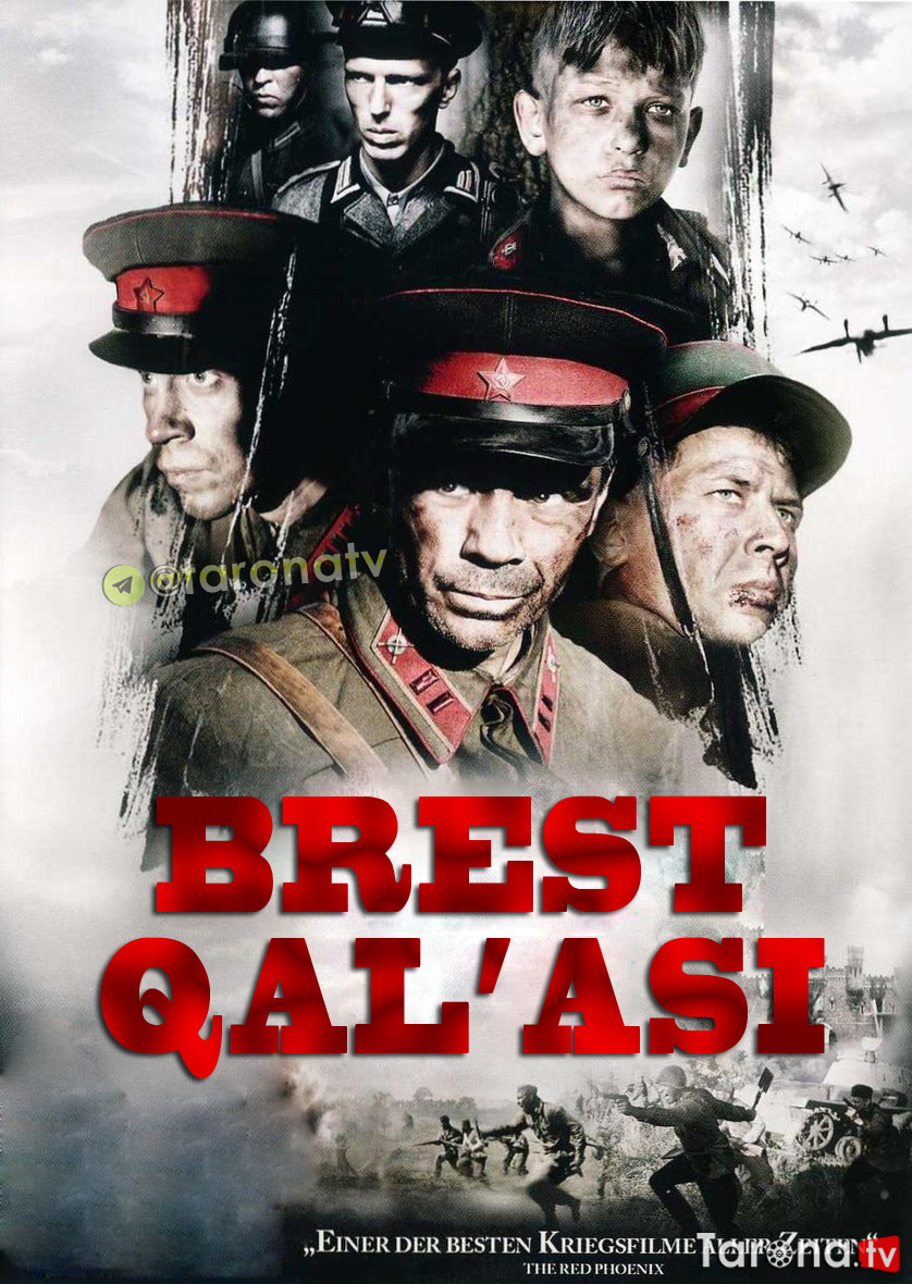 Brest Qal'asi (Uzbek tilida, O'zbekcha tarjima, HD kino, Xarbiy, jangari, drama, tarixiy) 2010