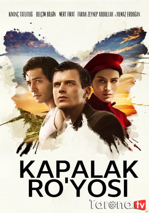 Kapalak Ro'yosi / Kapalak Orzusi Turk kino Uzbek tilida, O'zbekcha tarjima Kino HD 2013