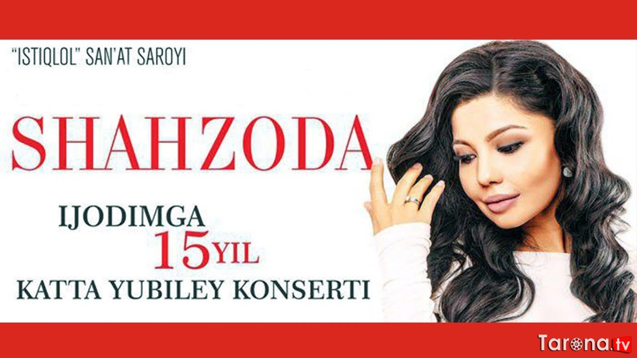 Shahzoda - Ijodimga 15 yil (konsert 2015)