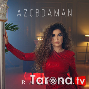 Rayhon - Azobdaman (Video Clip)