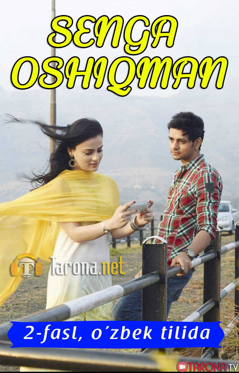 Senga Oshiqman 135-qism (Hind serial, O'zbek tilida)