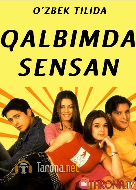 Qalbimda Sensan (Hind kino, O'zbek tilida)