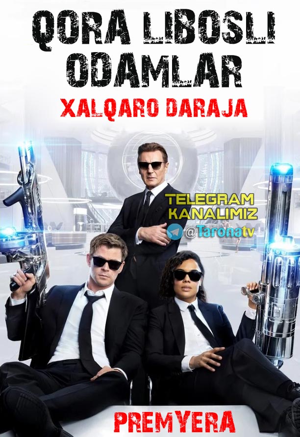 Qora libosli odamlar 4: Xalqaro daraja Uzbek tilida 2019