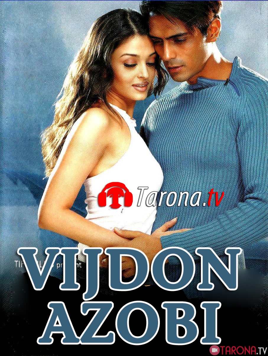 Vijdon Azobi (Hind kino, Uzbek tilida)