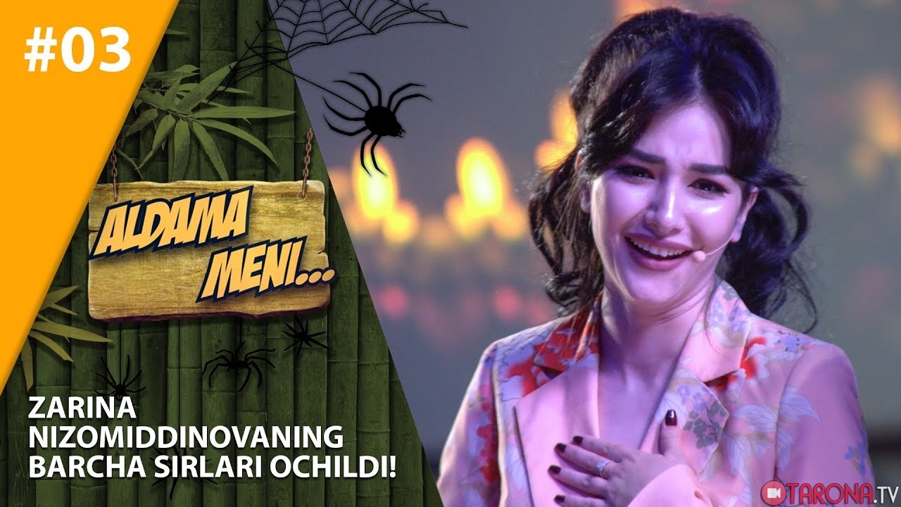 Aldama Meni 3-son Zarina Nizomiddinovaning barcha sirlari ochildi!