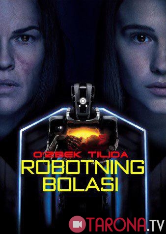 Robot Bolasi (Fontastik tarjima, uzbek tilida) 2019