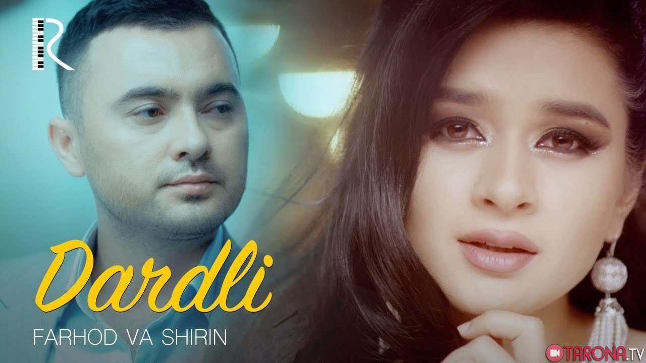 Farhod va Shirin - Dardli (Video Clip)