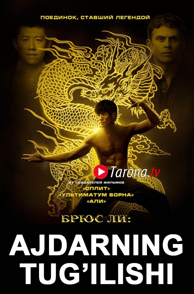 Bryus Li: Ajdarhoning tug'ilishi (Uzbek tilida) 2016