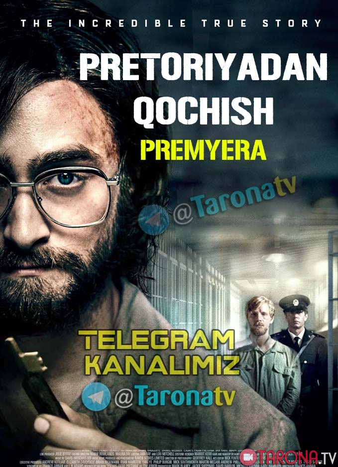 Pretoriyadan qochish (Tarjima, Uzbek tilida) 2020 HD