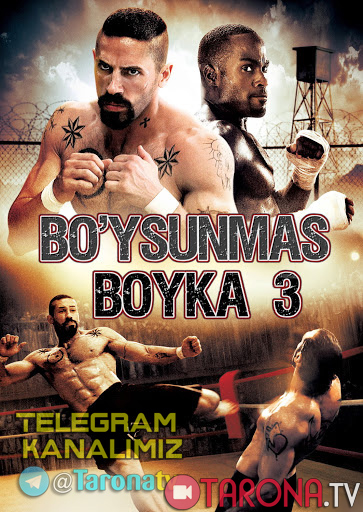 Bo'ysunmas 3 / Boyka 3 Tarjima, O'zbek tilida (Jangari)