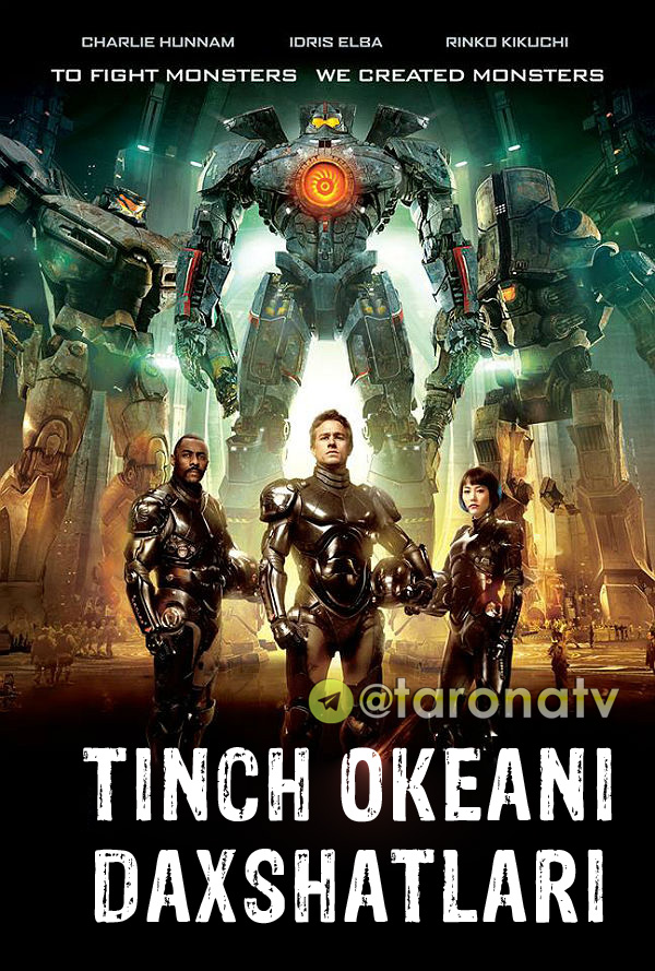 Tinch okeani ko'rfazi / daxshatlari (Fontastik tarjima, o'zbek tilida) 2013