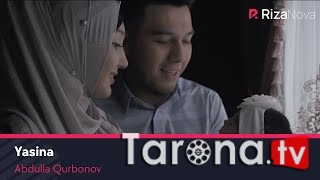 Abdulla Qurbonov - Yasina (Video Clip)