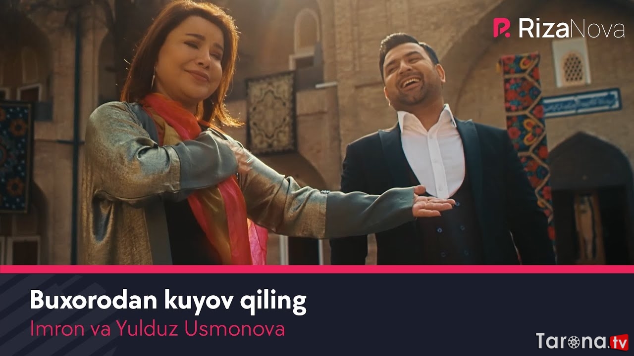 Imron va Yulduz Usmonova - Buxorodan kuyov qiling (Video Clip)