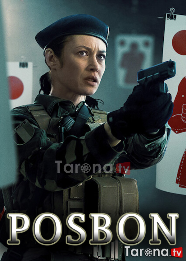 Posbon (Jangari, triller, drama, Tarjima, O'zbek tilida) 2021