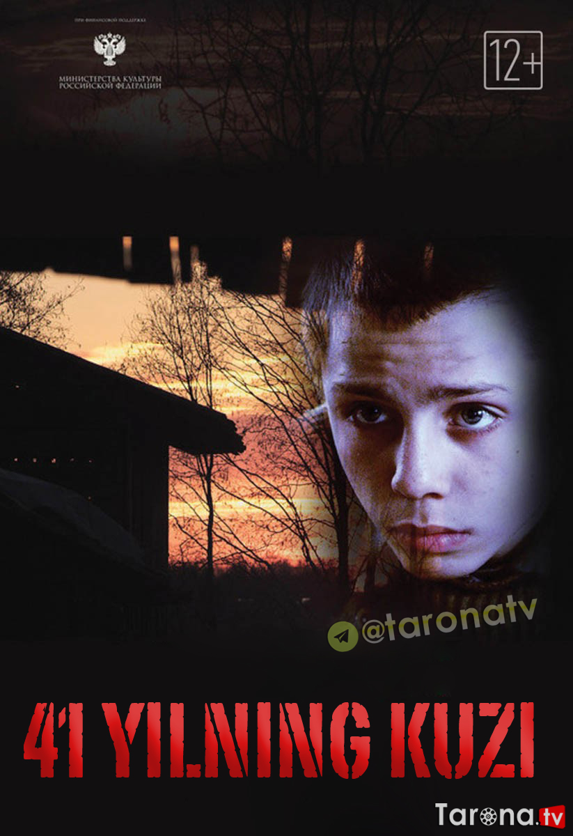 41 Yilning Kuzi (Uzbek tilida, O'zbekcha tarjima, HD Kino, Oilaviy, xarbiy melodrama) 2016