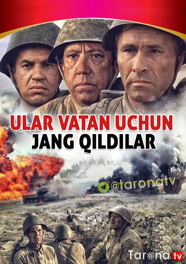 Ular vatan uchun jang qildilar (1987) Uzbek tilida, O'zbekcha tarjima Kino HD