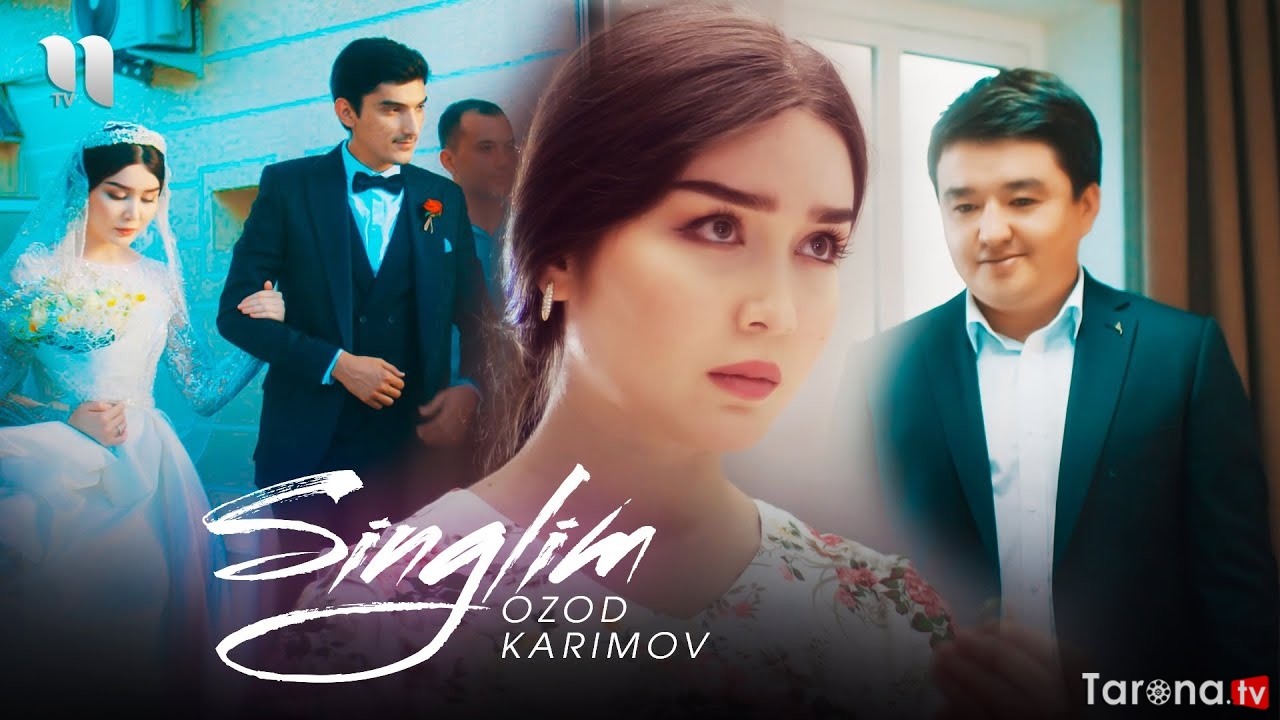 Ozod Karimov - Singlim (Video clip)