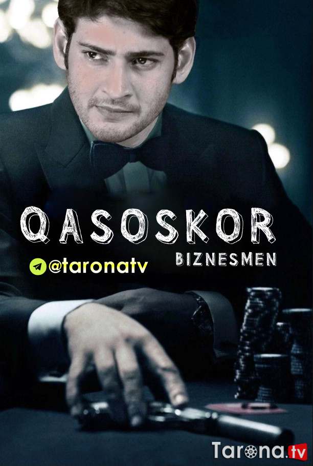 Qasoskor / Biznesmen (Hind kino, O'zbek tilida) 2012 HD
