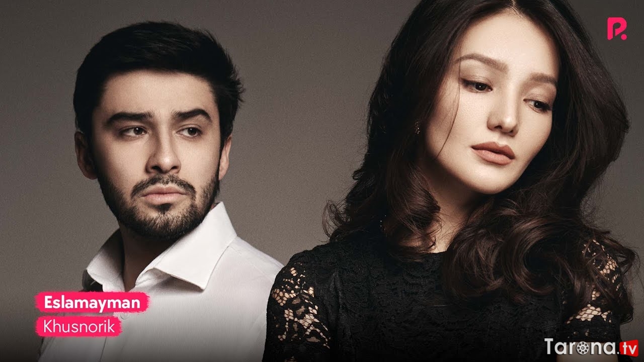 Khusnorik - Eslamayman (Video Clip)