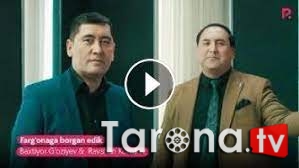 Ravshan Komilov  va Baxtiyor G'oziyev - Farg'onaga borgan edik (Video Clip)
