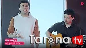 Yodgor Mirzajonov - Yigit nolasi (Video Clip)