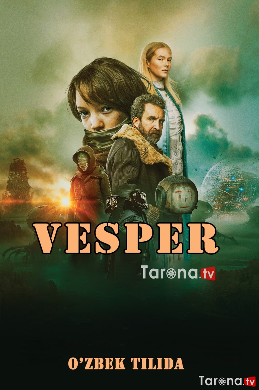 Vesper Uzbekcha Tarjima 2022