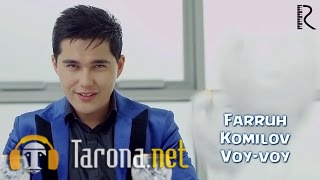 Farruh Komilov - Voy Voy (Video Clip)