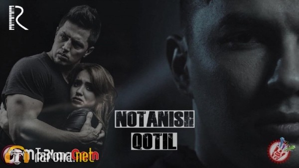 Shoxrux - Notanish Qotil (Soundtreck) (Video Clip)