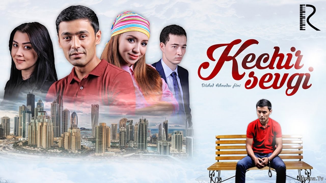 Kechir sevgi (o'zbek film)