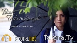 Bizni Tushunishmaydi (Qisqa Metrajli Film)